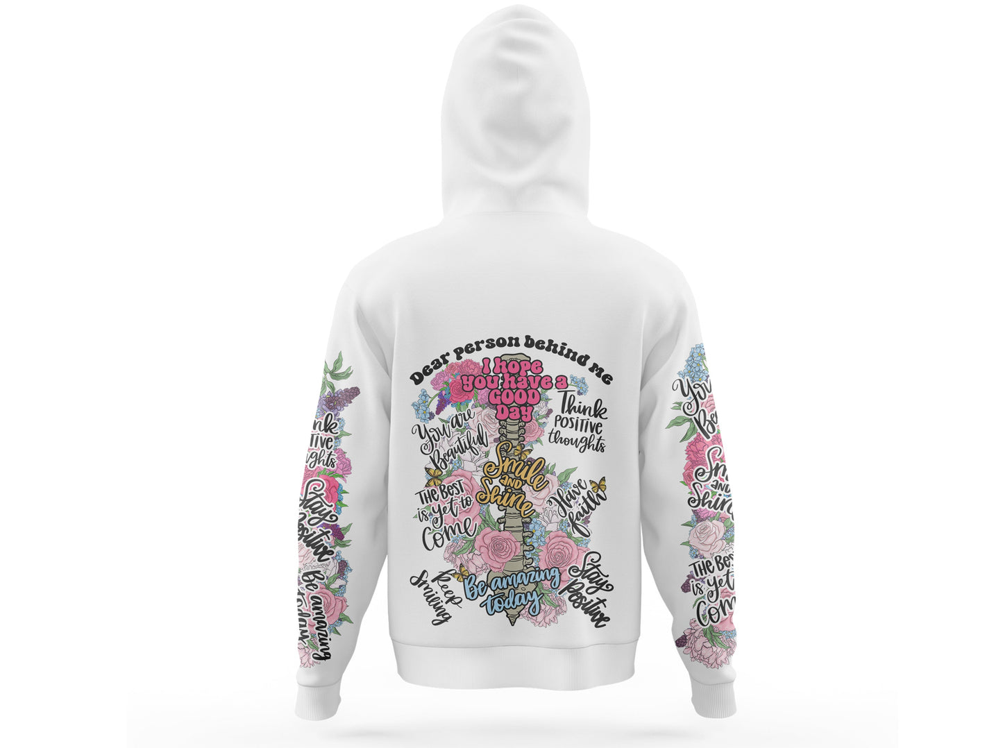 Mental Health & Motivational Quote Hoodie Dear person behind me